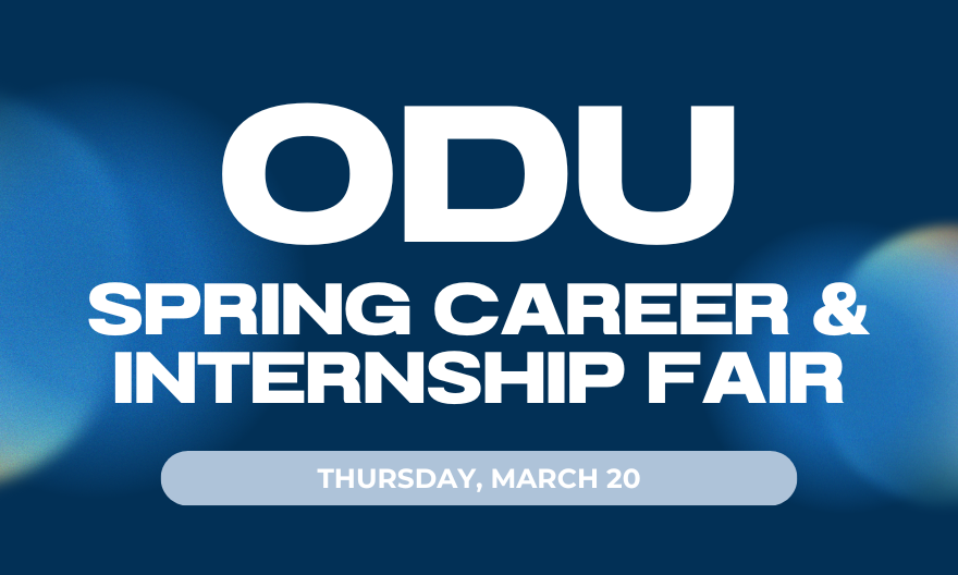 More Info for ODU Spring Career & Internship Fair