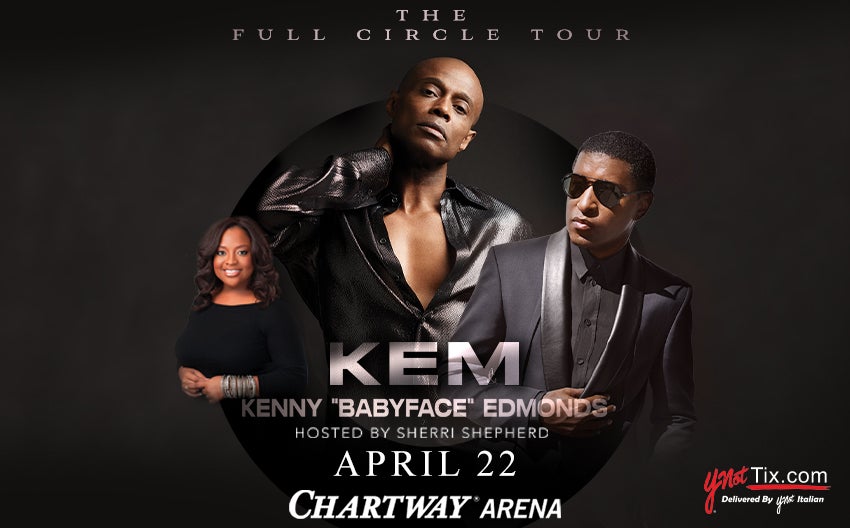 KEM & Kenny ‘Babyface’ Edmonds | Chartway Arena